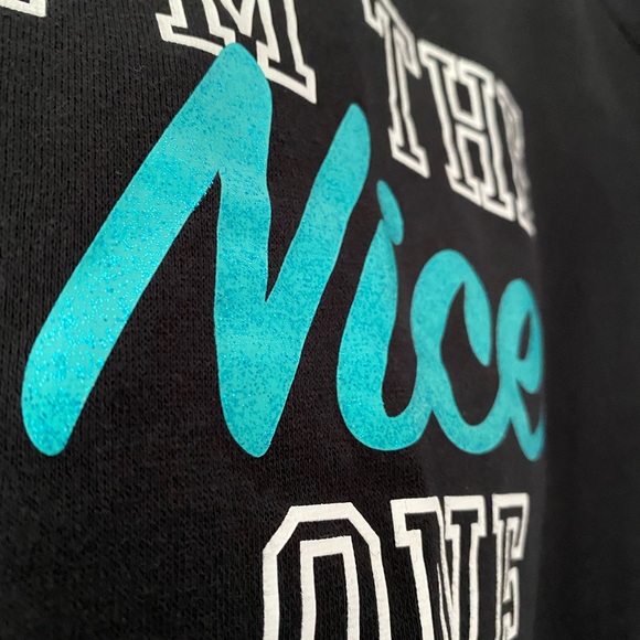 NWT I am the Nice One Sweatshirt - Picture 3 of 7